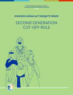 Ongoing Indian Act Inequity Issues - Second Generation Cut-off Rule
